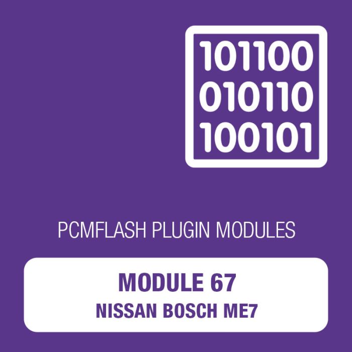 PCM Flash - Module 67 - Nissan Bosch ME7 for PCM Flash (pcmflash_module67)